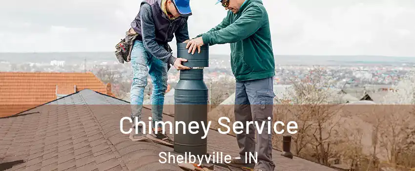  Chimney Service Shelbyville - IN
